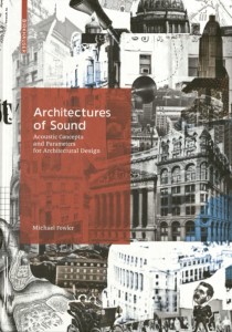 Architectures of Sound